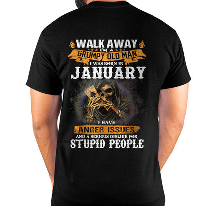 January - Grumpy Old Man T-Shirt – Perfect Gift For Men - LUAN01 (SKU09-89-01)