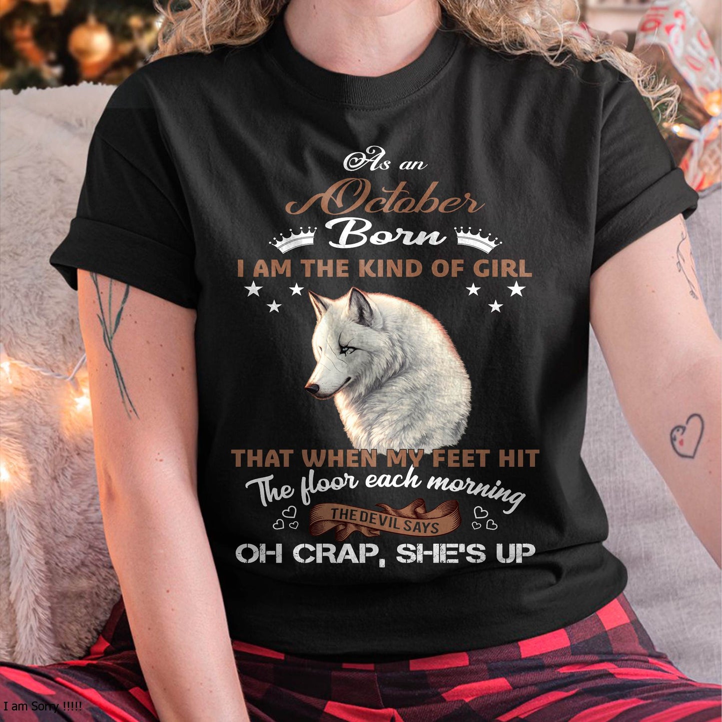 AS AN OCTOBER GIRL I'M FEARLESS WOLF SHIRT – GIFT FOR WOMEN - LUAN10 (SKU2604-238-10)
