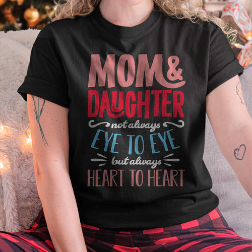 Mom and Daughter T shirt - Gift For Daughter from Mom - LUAN00