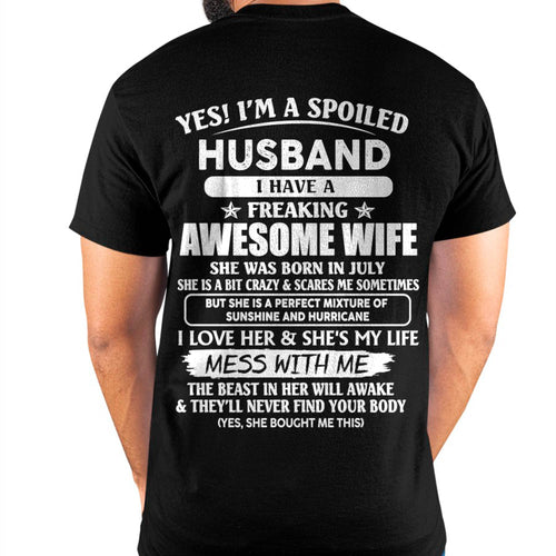 July - Spoiled Husband with Awesome Wife - Perfect Gift For Your Husband - LUAN07 (SKUT07-180-07)