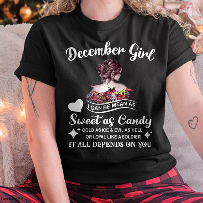 December Girl T-Shirt – Sweet As Candy, Cold As Ice - Birthday Gift for Women - LUAN12 (SKU26T-01-38-12)