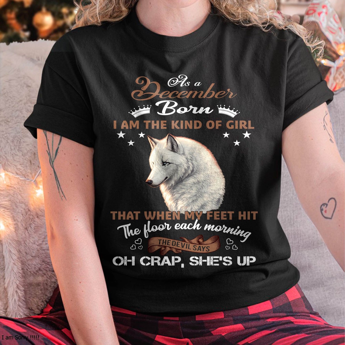 AS A DECEMBER GIRL I'M FEARLESS WOLF SHIRT – GIFT FOR WOMEN - LUAN12 (SKU2604-238-12)