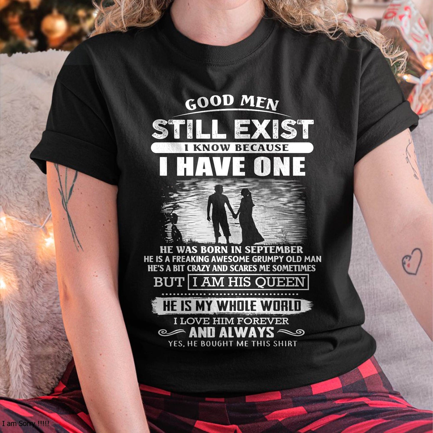 SEPTEMBER - GOOD MEN STILL EXIST - PERFECT GIFT FROM HUSBAND, BOYFRIEND - LUAN09 (SKU2604-306-09)
