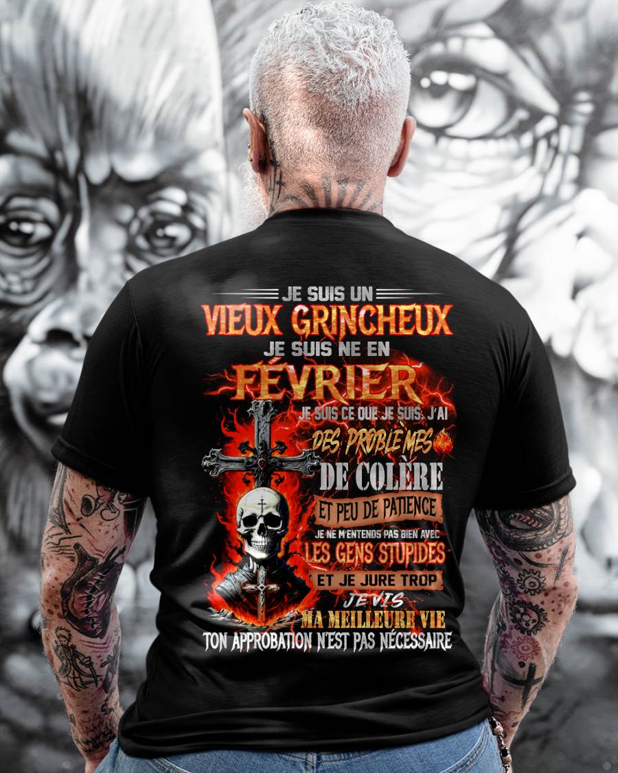 Je Suis Un Vieux Grincheux Né en Février – T-Shirt Homme Fort Caractère - LUAN02 (SKU26T-01141-02)