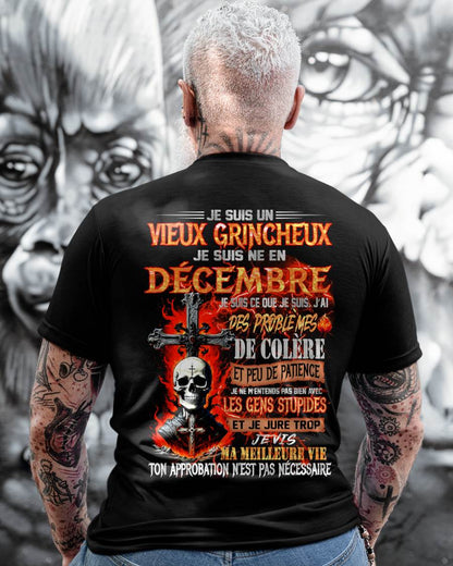 Je Suis Un Vieux Grincheux Né en Décembre – T-Shirt Homme Fort Caractère - LUAN12 (SKU26T-01141-12)