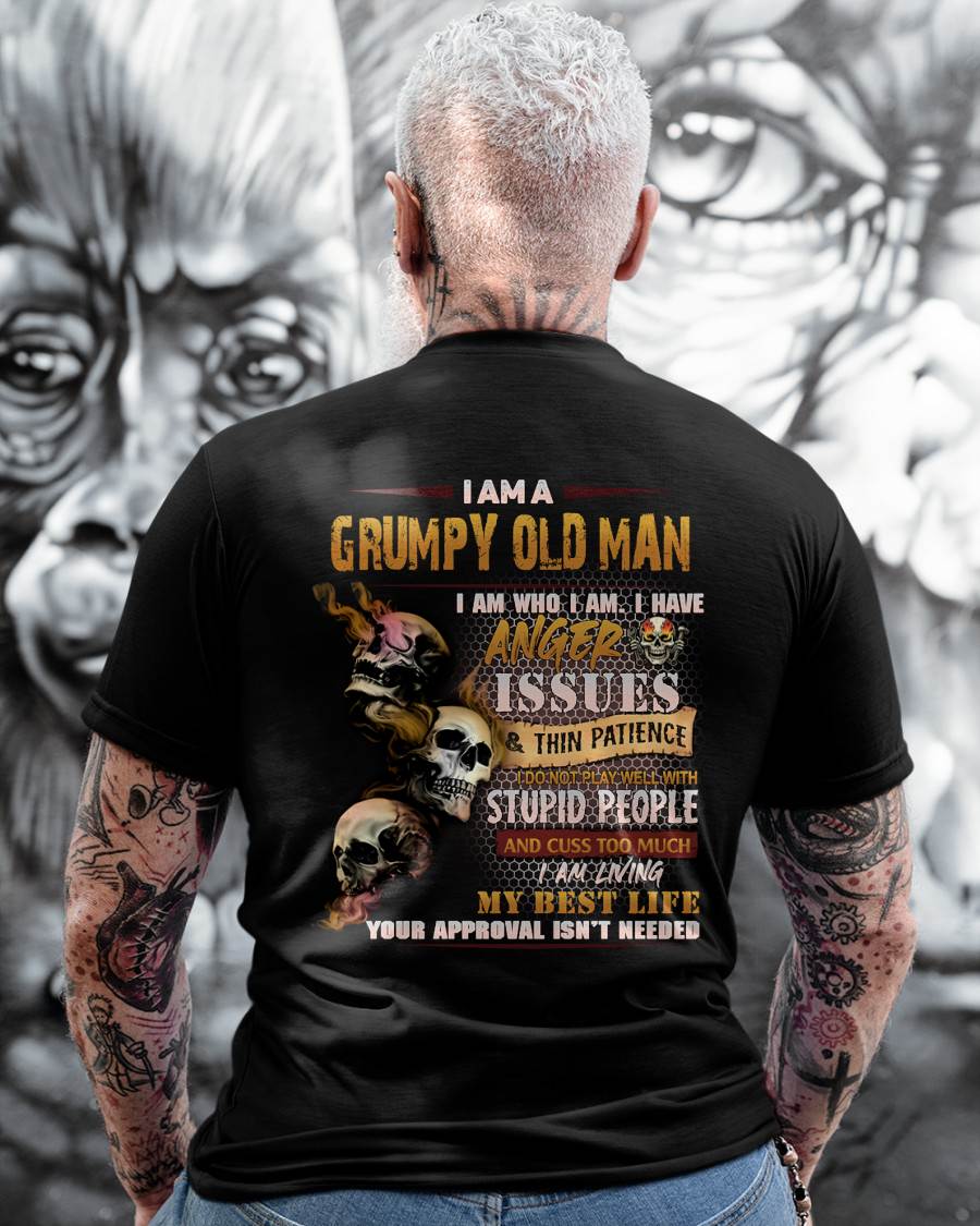 Grumpy Old Man T-Shirt - Funny Skull Anger Issues Tee - Perfect Gift For Men LUAN00 (SKU08-67-00)