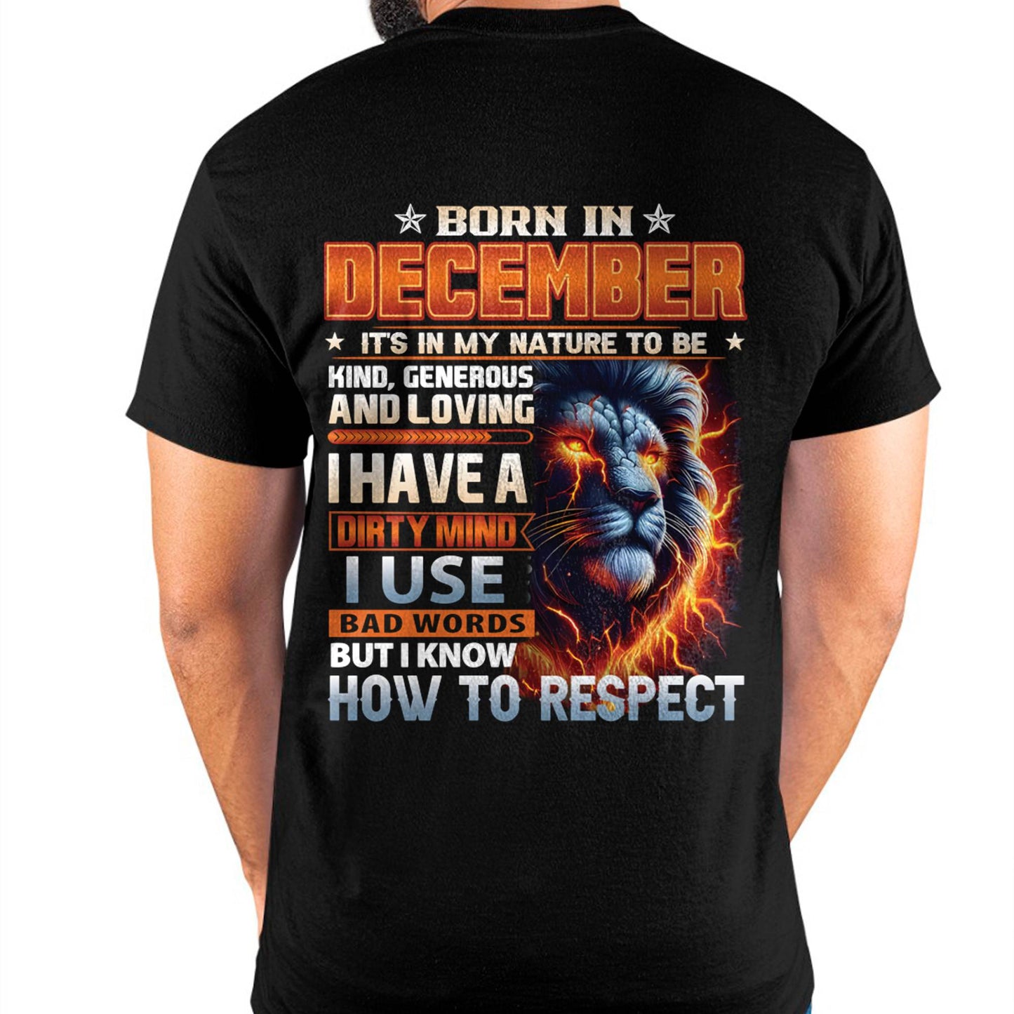 DECEMBER - DIRTY MIND BUT KNOWS RESPECT - BIRTHDAY T-SHIRT FOR MEN - LUAN12 (SKU08-84-12)