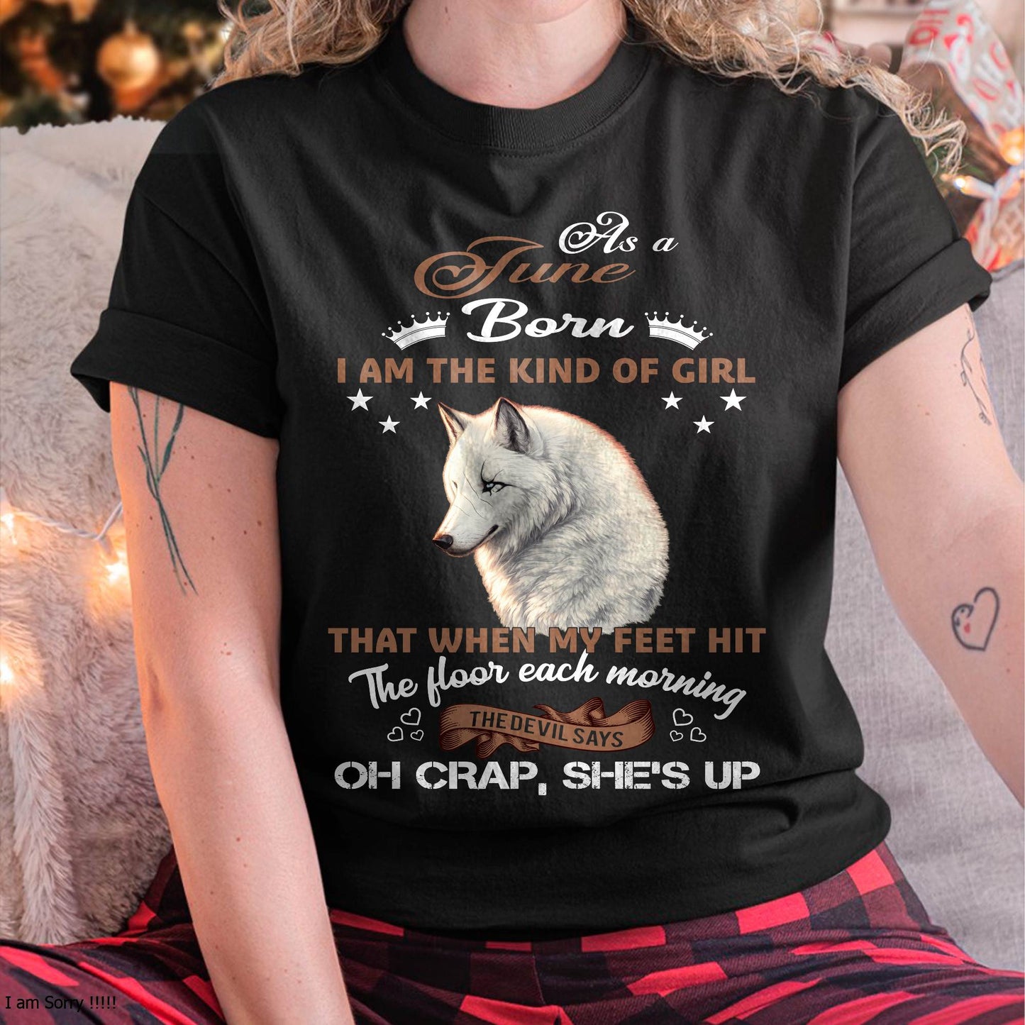 AS A JUNE GIRL I'M FEARLESS WOLF SHIRT – GIFT FOR WOMEN - LUAN06 (SKU2604-238-06)