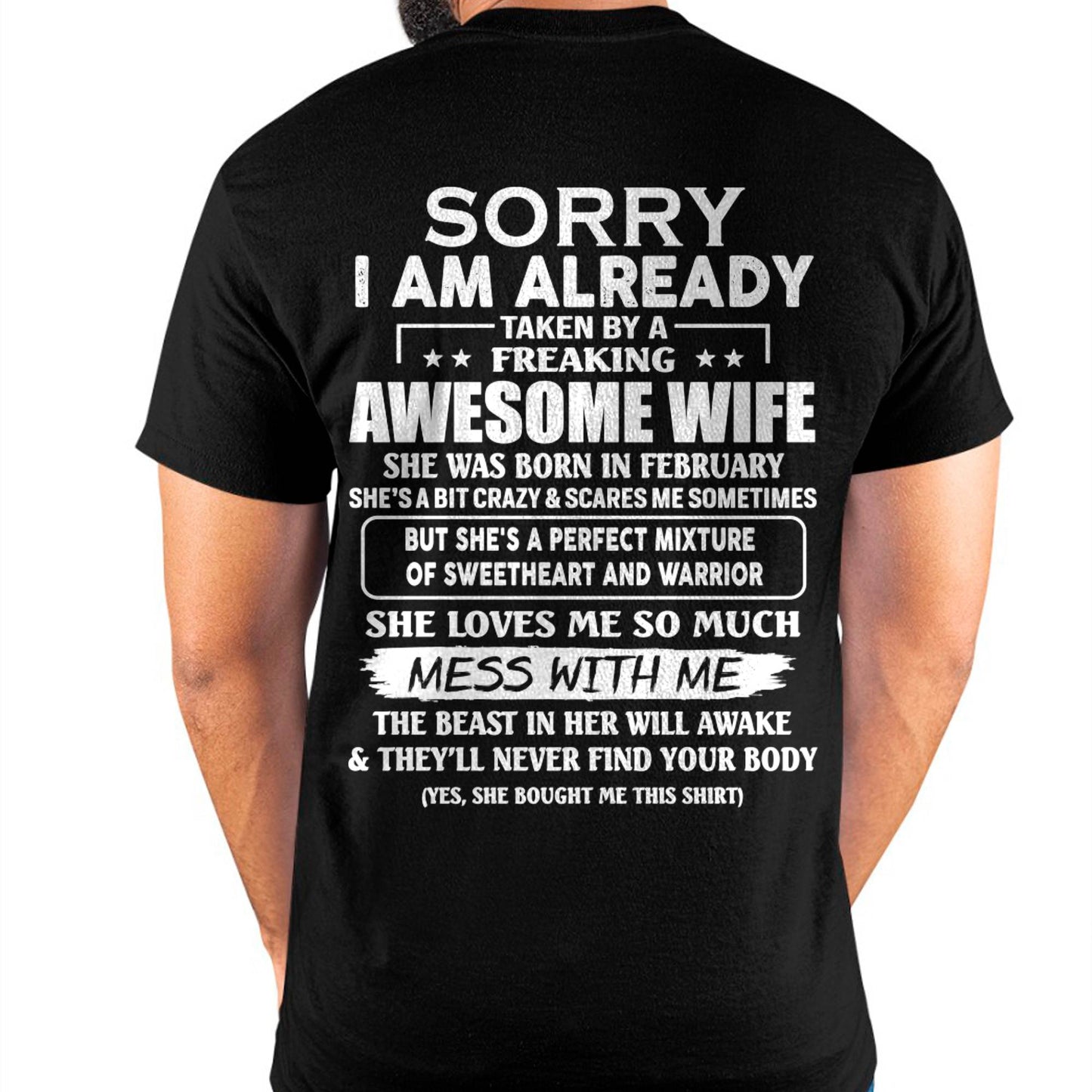 February - Sorry I’m Already Taken by an Awesome Wife - Perfect Gift For Your Husband - LUAN02 (SKU68-86-02)