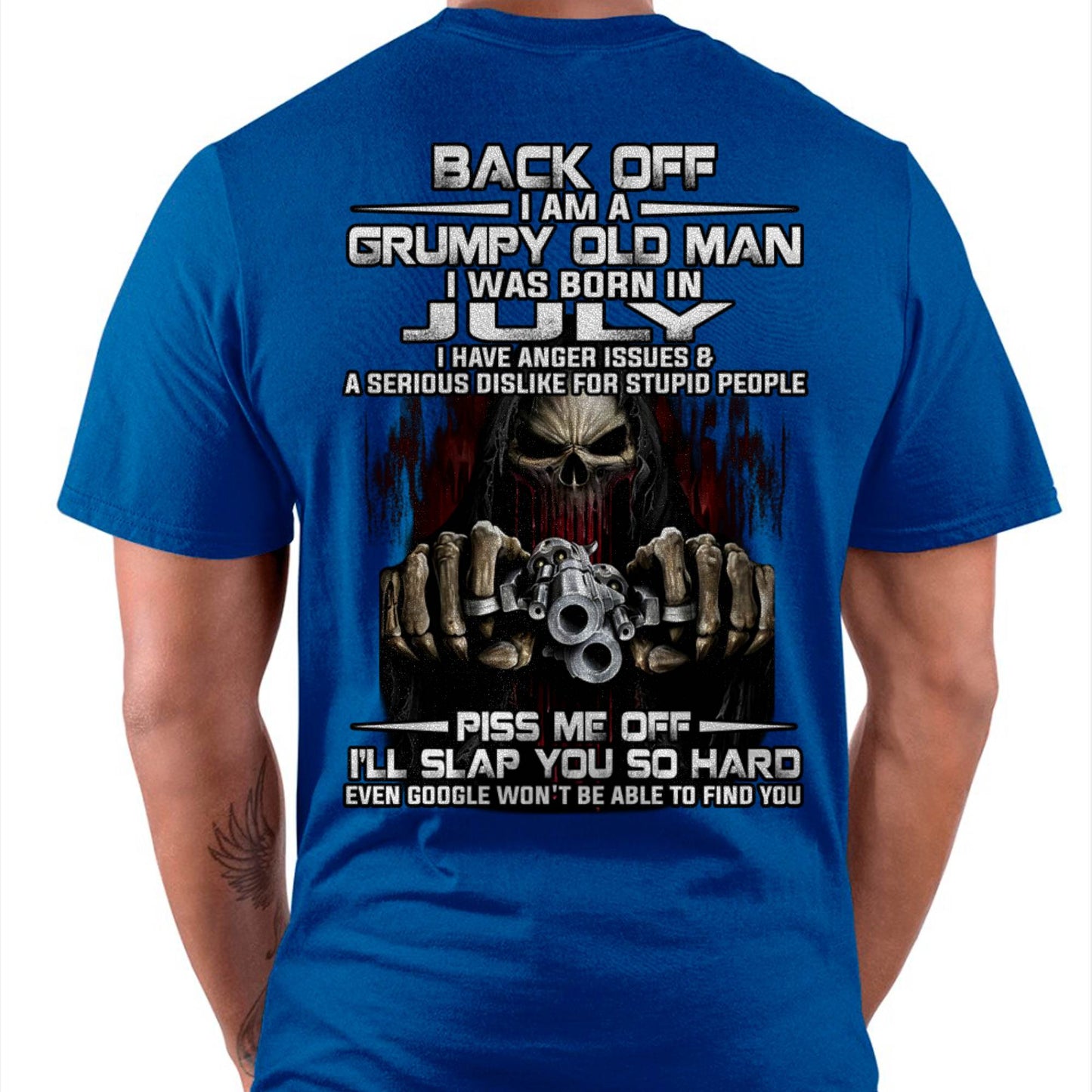 July - Grumpy Old Man T-Shirt – Funny Skull Gun Graphic Tee for Men - LUAN07 (SKU09-109-07)