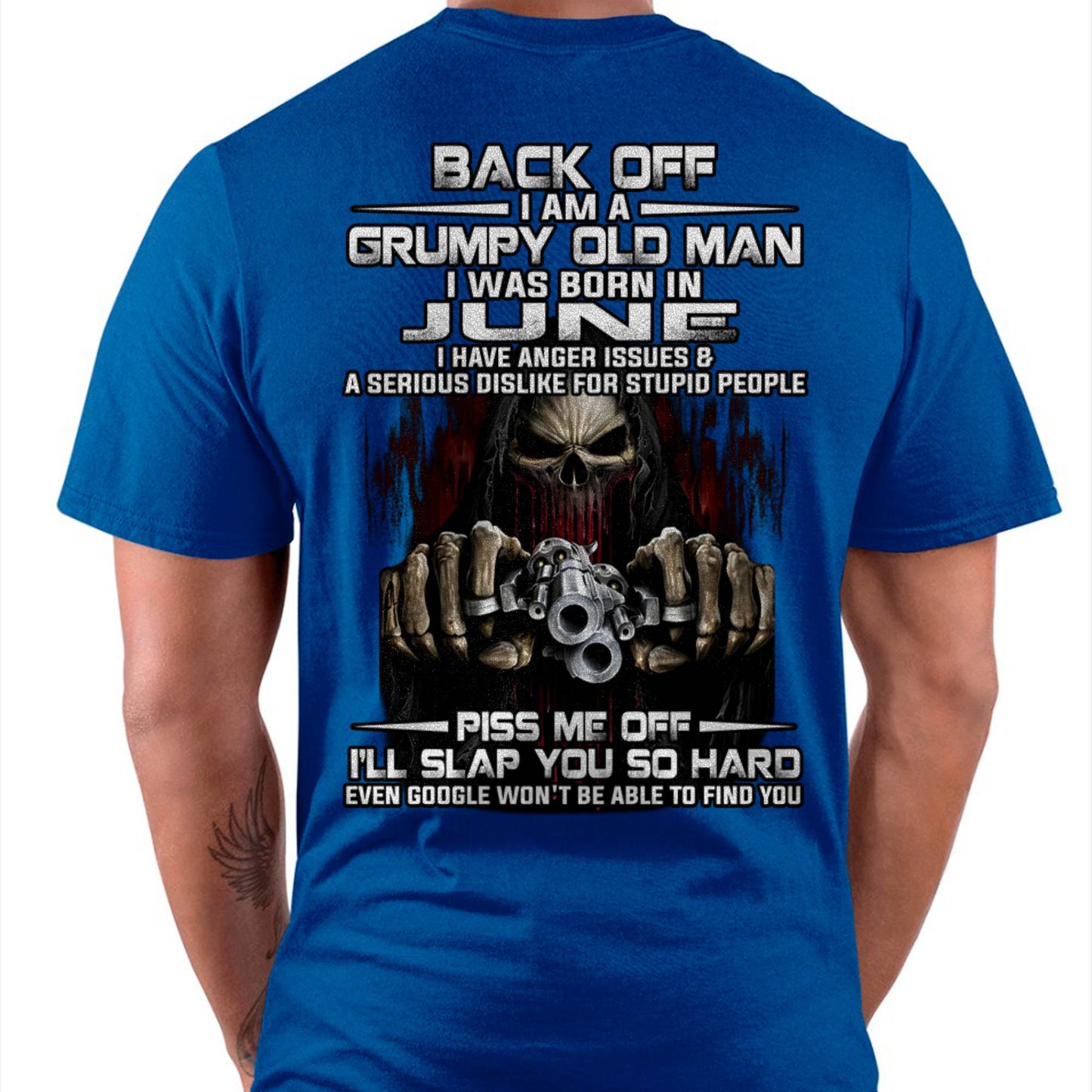 June - Grumpy Old Man T-Shirt – Funny Skull Gun Graphic Tee for Men - LUAN06 (SKU09-109-06)