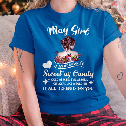 May Girl T-Shirt – Sweet As Candy, Cold As Ice - Birthday Gift for Women - LUAN05 (SKU26T-01-38-05)
