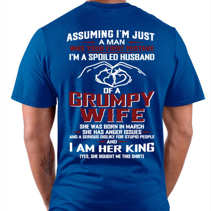 March - I'm A Spoiled Husband Of A Grumpy Wife - Perfect Gift For Your Husband - LUAN03 (SKU10-07-03)