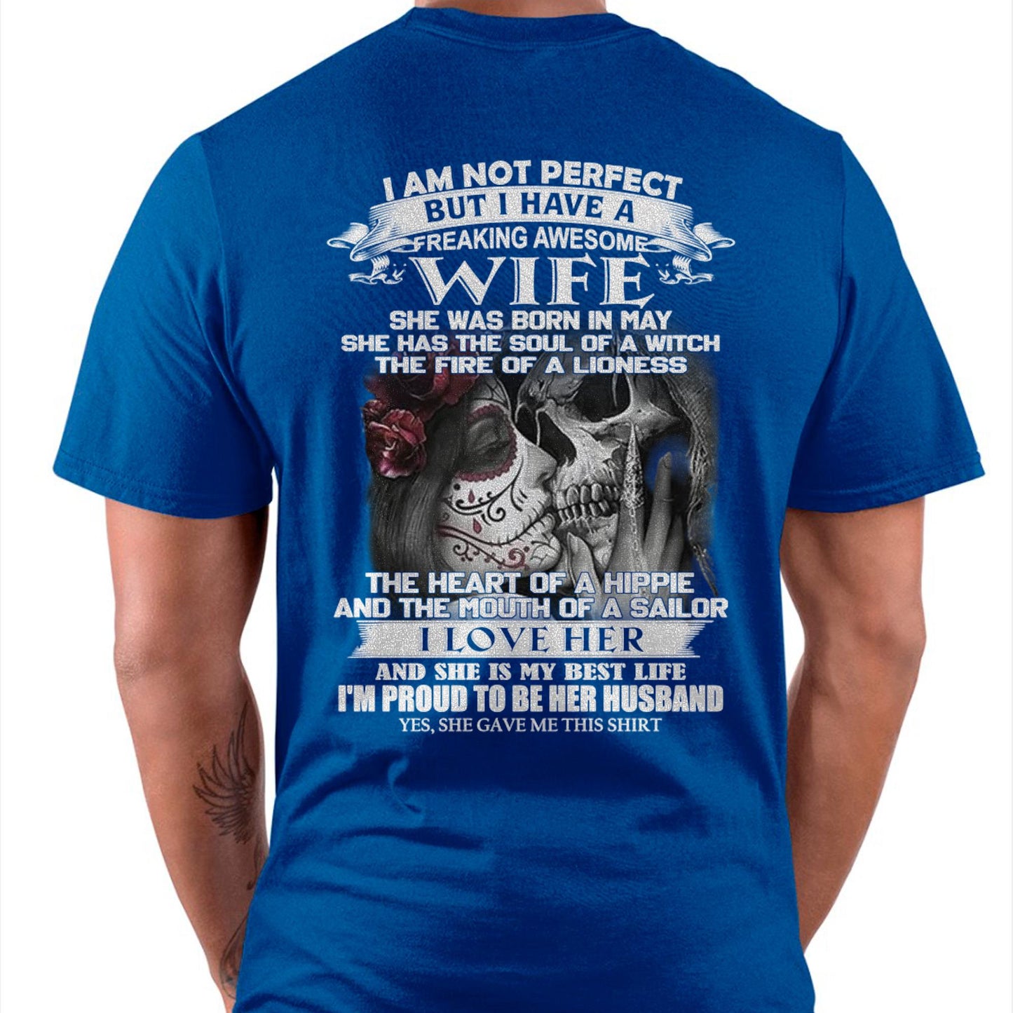 I Am Not Perfect But I Have A Freaking Awesome Wife - Gift For Husband From Wife - LUAN05 (SKU06-31-05)