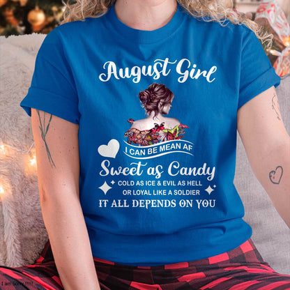 August Girl T-Shirt – Sweet As Candy, Cold As Ice - Birthday Gift for Women - LUAN08 (SKU26T-01-38-08)