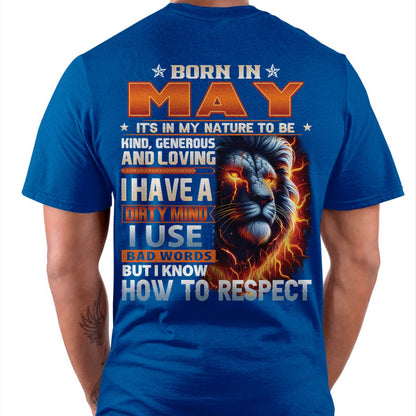 MAY - DIRTY MIND BUT KNOWS RESPECT - BIRTHDAY T-SHIRT FOR MEN - LUAN05 (SKU08-84-05)