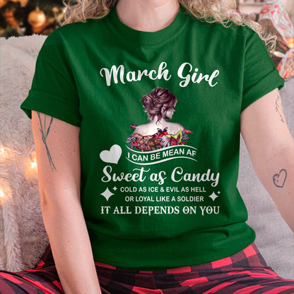 March Girl T-Shirt – Sweet As Candy, Cold As Ice - Birthday Gift for Women - LUAN03 (SKU26T-01-38-03)