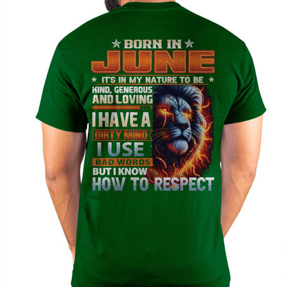 JUNE - DIRTY MIND BUT KNOWS RESPECT - BIRTHDAY T-SHIRT FOR MEN - LUAN06 (SKU08-84-06)
