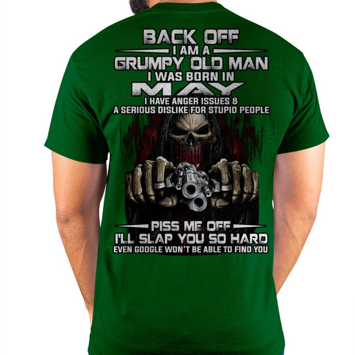May - Grumpy Old Man T-Shirt – Funny Skull Gun Graphic Tee for Men - LUAN05 (SKU09-109-05)