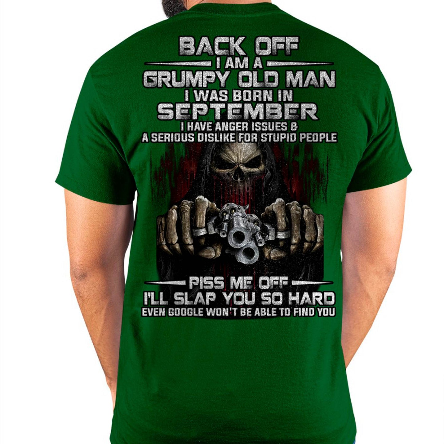 September - Grumpy Old Man T-Shirt – Funny Skull Gun Graphic Tee for Men - LUAN09 (SKU09-109-09)
