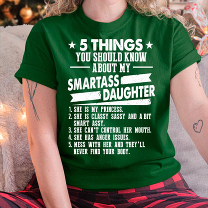 5 Things You Should Know About My Smartass Daughter - Gift for Daughter from Mom - LUAN00