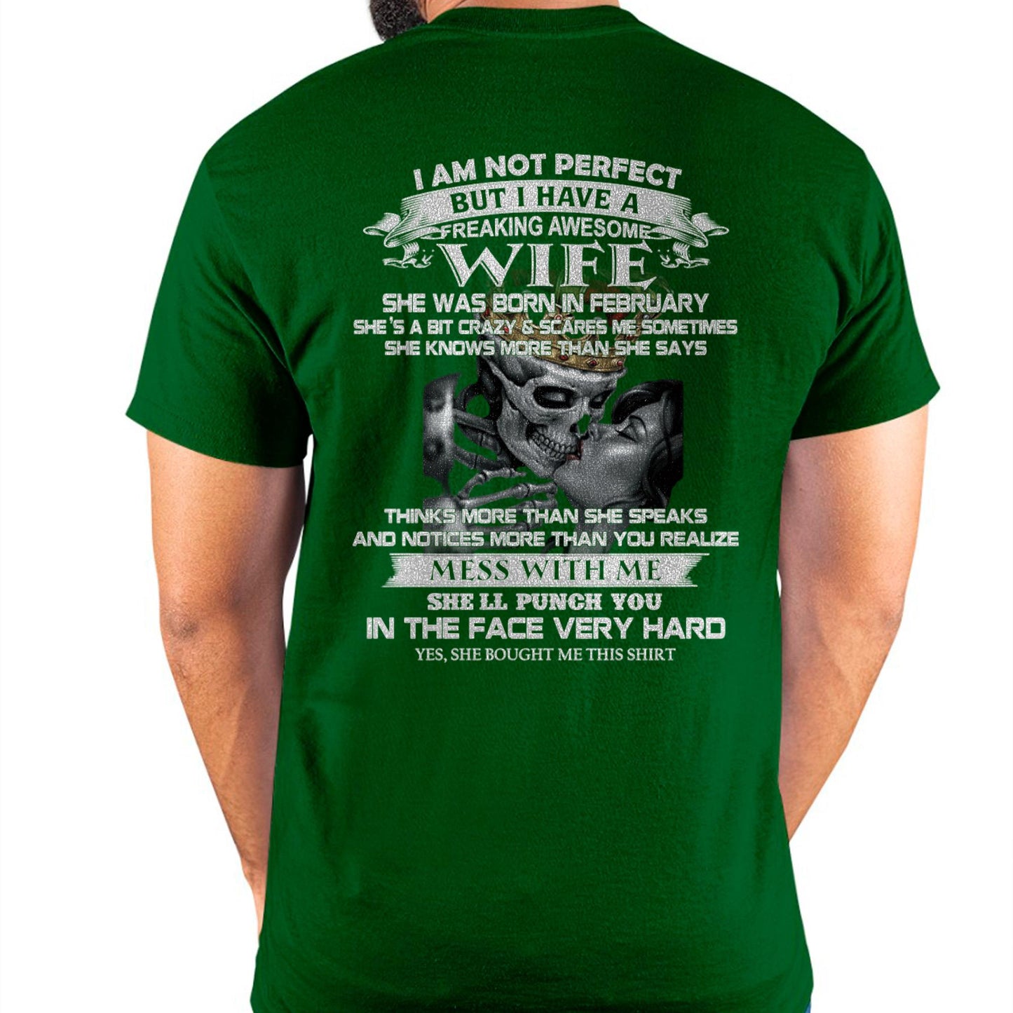 February - I Am Not Perfect But I Have A Freaking Awesome Wife - Gift For Husband From Wife - LUAN02 (SKU06-34-02)