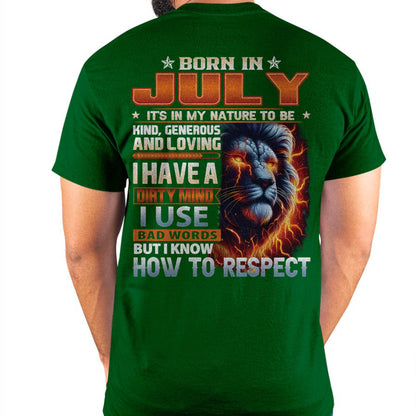 JULY - DIRTY MIND BUT KNOWS RESPECT - BIRTHDAY T-SHIRT FOR MEN - LUAN07 (SKU08-84-07)