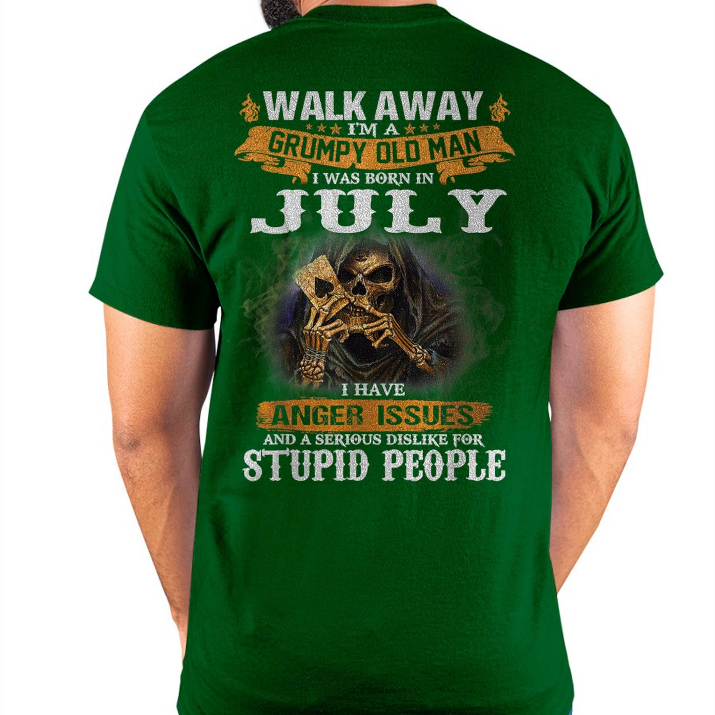 July - Grumpy Old Man T-Shirt – Perfect Gift For Men - LUAN07 (SKU09-89-07)