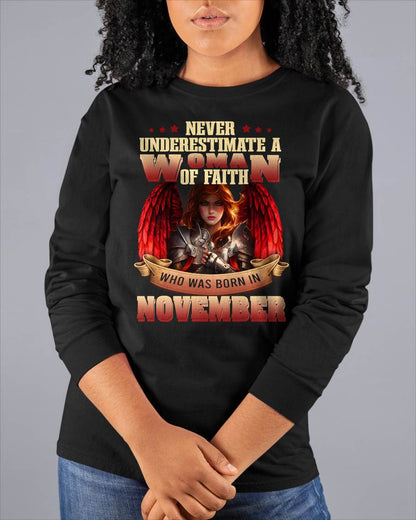 November - Never Underestimate a WOMEN of Faith - T Shirt For WOMEN - LUAN11 (SKU26T-01262-11)