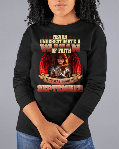 September - Never Underestimate a WOMEN of Faith - T Shirt For WOMEN - LUAN09 (SKU26T-01262-09)