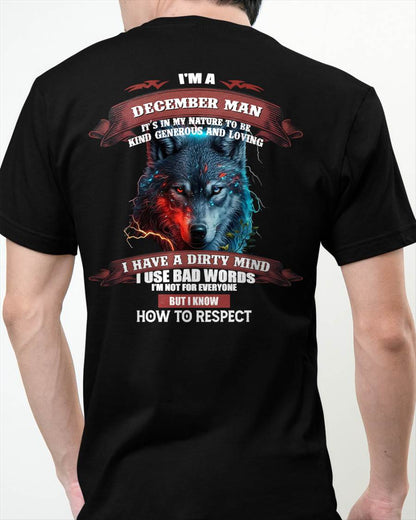 DECEMBER - KNOW HOW TO RESPECT - BIRTHDAY T-SHIRT FOR MEN - LUAN12 (SKU12-162-12)