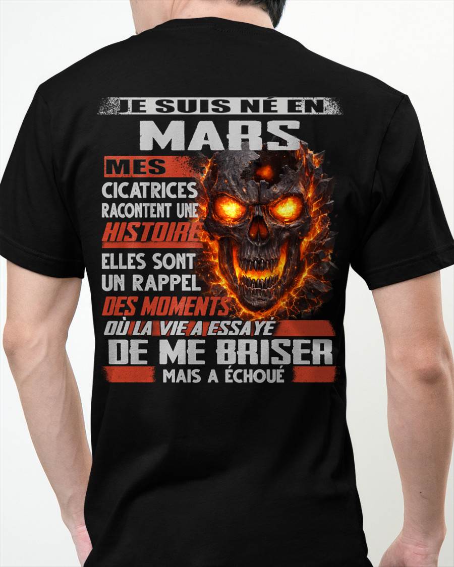 Je Suis Né en Mars – Mes Cicatrices Racontent Une Histoire | T-Shirt Homme Fort - LUAN03 (SKU26T-01175-03)