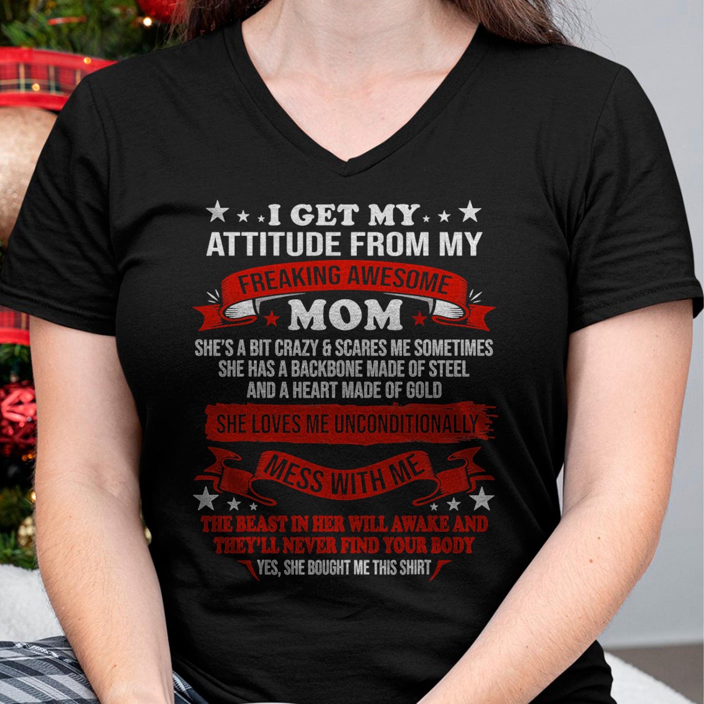 I Get My Attitude From My Freaking Awesome Mom - Gift for Daughter From Mom - LUAN00