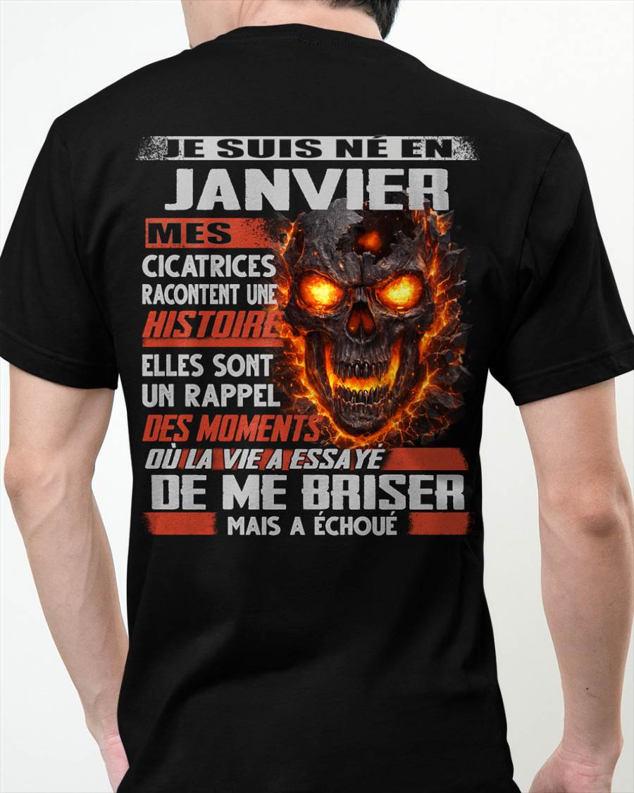 Je Suis Né en Janvier – Mes Cicatrices Racontent Une Histoire | T-Shirt Homme Fort - LUAN01 (SKU26T-01175-01)