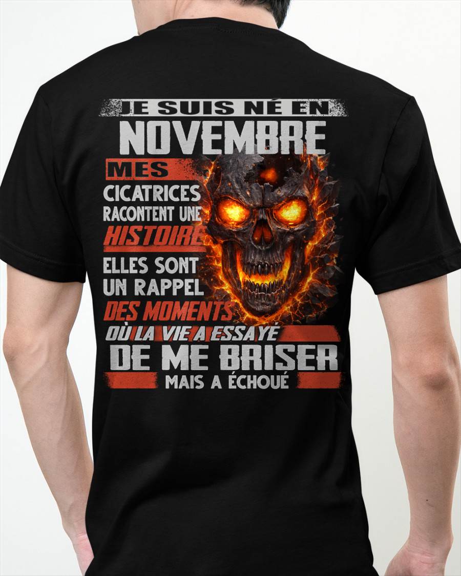 Je Suis Né en Novembre – Mes Cicatrices Racontent Une Histoire | T-Shirt Homme Fort - LUAN11 (SKU26T-01175-11)