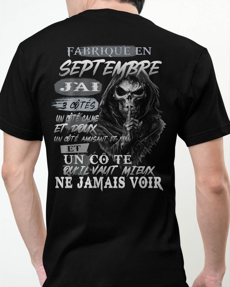 Fabriqué en Septembre – J’ai 3 Côtés | T-Shirt Homme Caractère Fort - LUAN09 (SKU26T-01174-09)