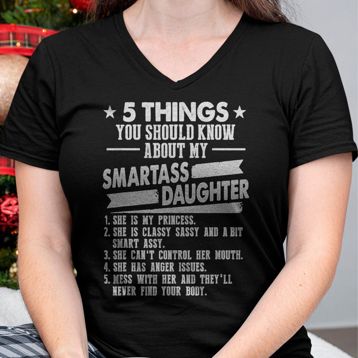 5 Things You Should Know About My Smartass Daughter - Gift for Daughter from Mom - LUAN00