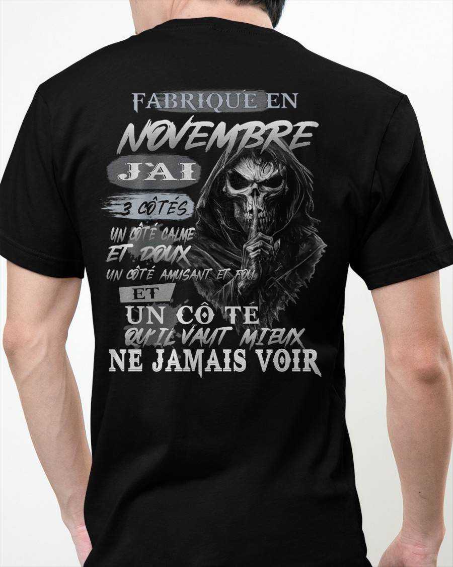 Fabriqué en Novembre – J’ai 3 Côtés | T-Shirt Homme Caractère Fort - LUAN11 (SKU26T-01174-11)