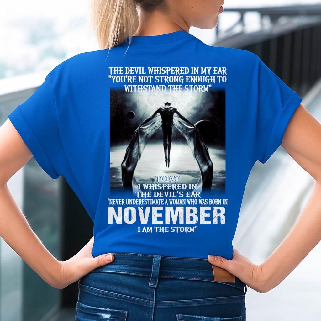 November - The Devil Whispered In My Ear - T-Shirt For WOMEN - LUAN11 (SKU-CHAUU-11)