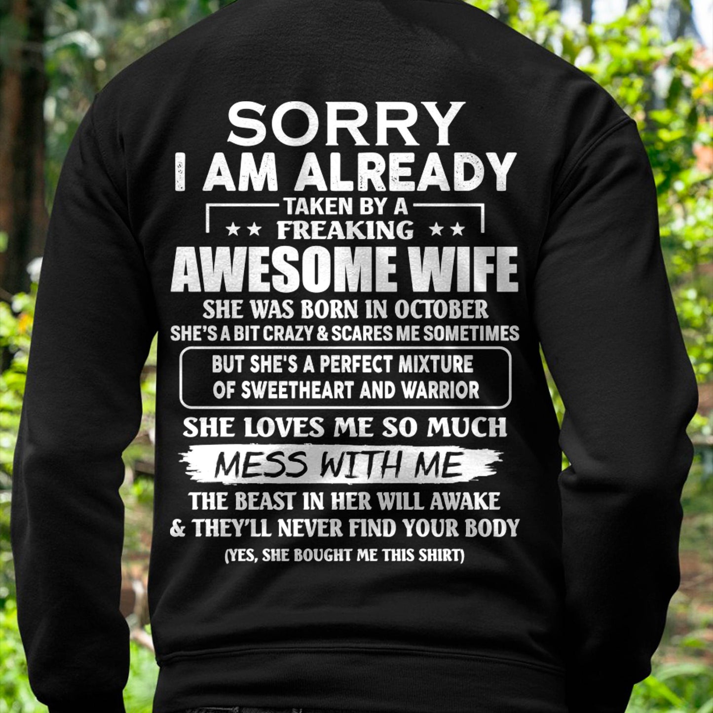 October - Sorry I’m Already Taken by an Awesome Wife - Perfect Gift For Your Husband - LUAN10 (SKU68-86-10)