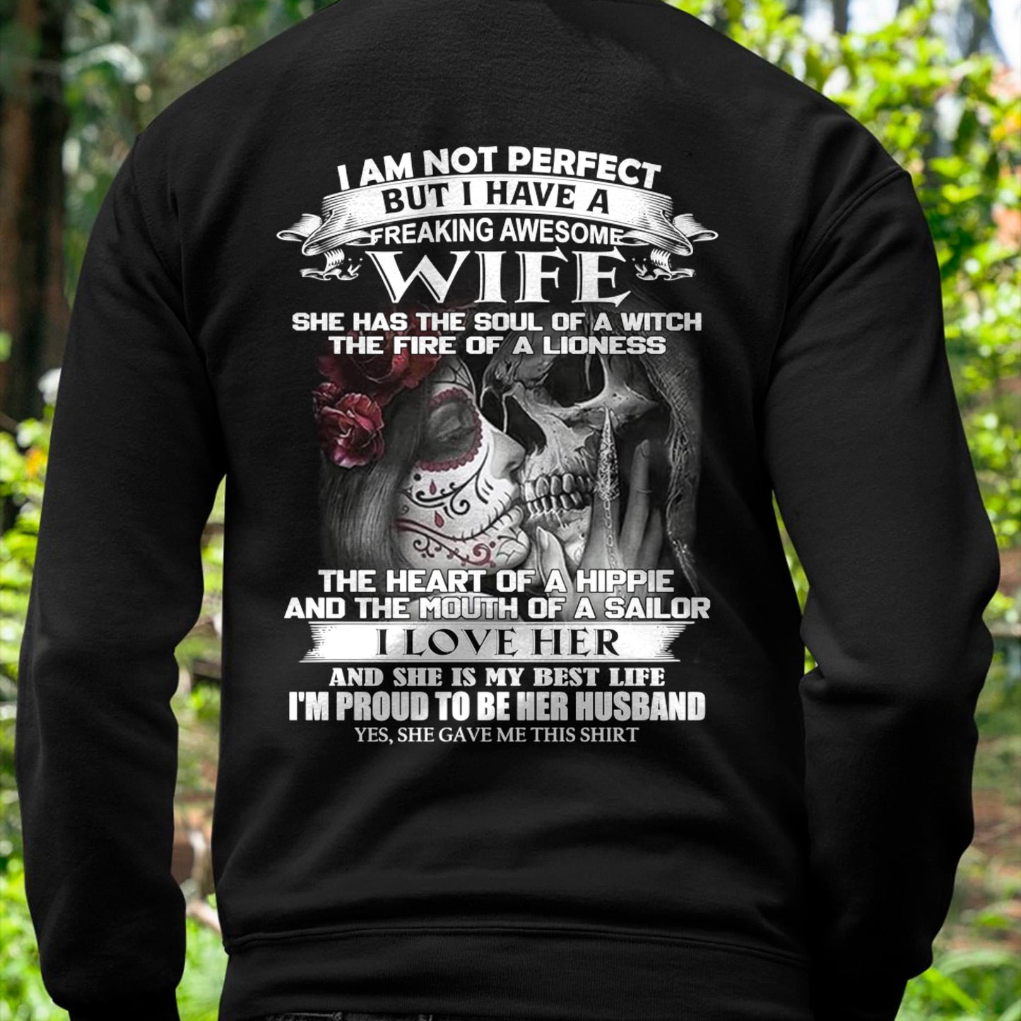 I Am Not Perfect But I Have A Freaking Awesome Wife - Gift For Husband From Wife - LUAN00 (SKU06-31-00)