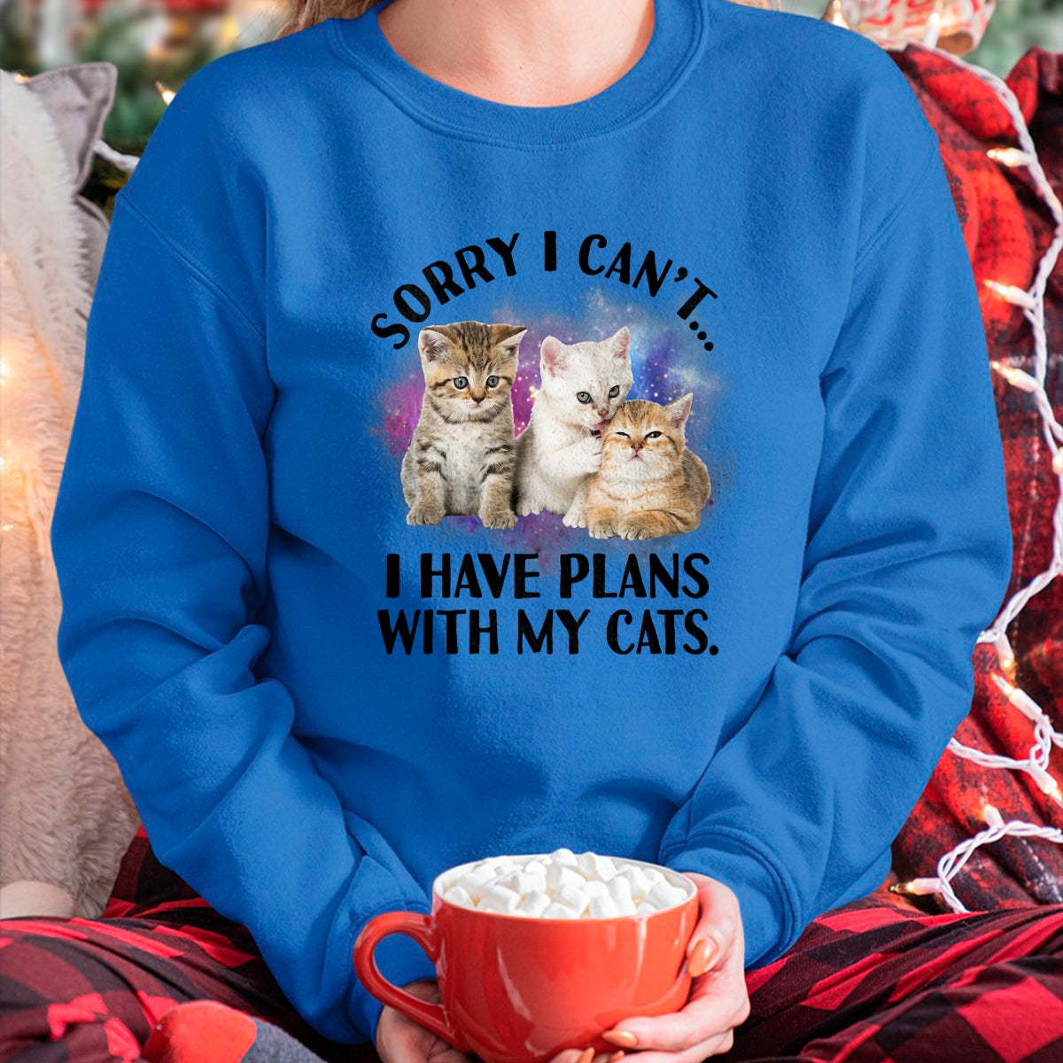 Cat Love Shirt, Funny Cat Lover Gift UnisexT-Shirt/Hoodie/Sweatshirt HLT00 - Sorry I Can_t I Have Plans with My Cat - Cat Lover Gift T-Shirt