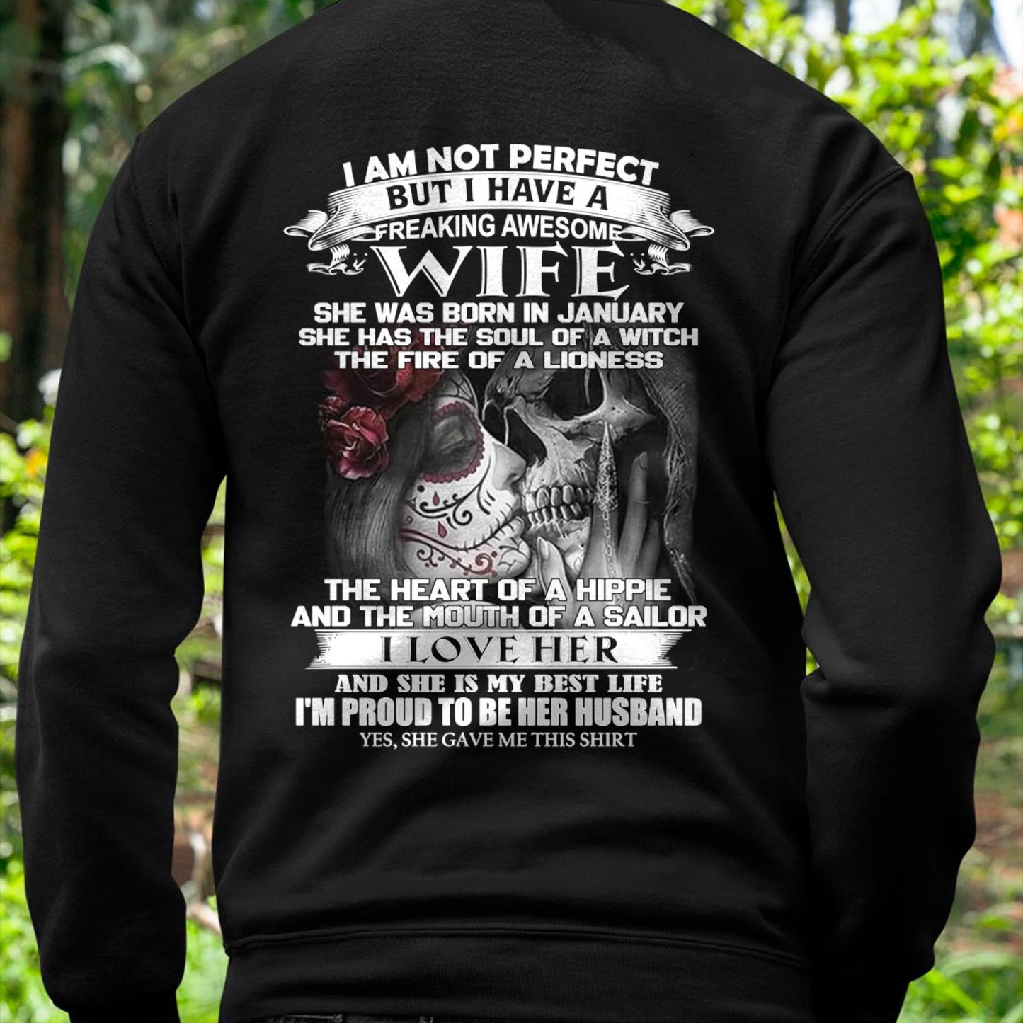 January - I Am Not Perfect But I Have A Freaking Awesome Wife - Gift For Husband From Wife - LUAN01 (SKU06-31-01)
