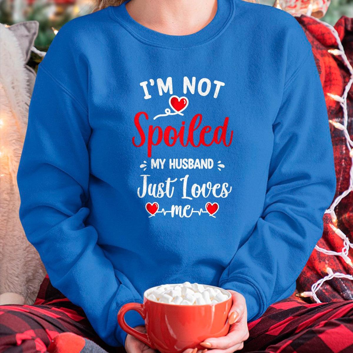 Best Husband Shirt, Wife and Husband Unisex T-Shirt/Hoodie/Sweatshirt HLT00 - Spoiled By Husband I_m Not Spoiled My Husband Just Loves Me T-Shirt, Men, Black, XX-Large