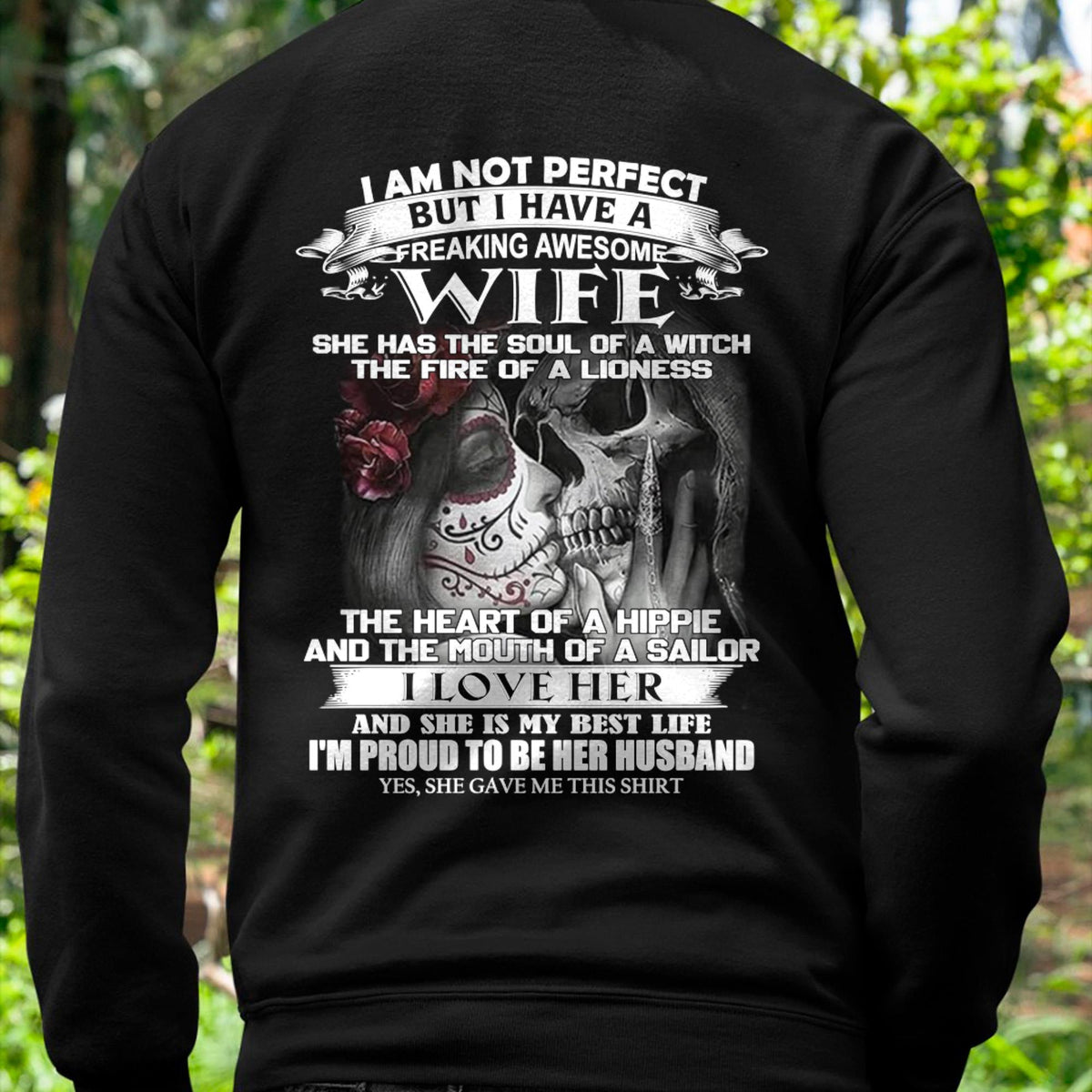 I Am Not Perfect But I Have A Freaking Awesome Wife - Gift For Husband From Wife - LUAN00 (SKU06-31-00)