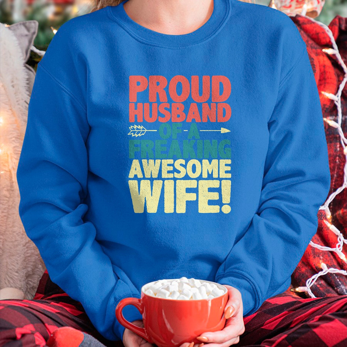 Best Husband Shirt, Wife and Husband Unisex T-Shirt/Hoodie/Sweatshirt HLT00 - Proud Husband Of A Freaking Awesome Wife Funny Romantic Gift T-Shirt