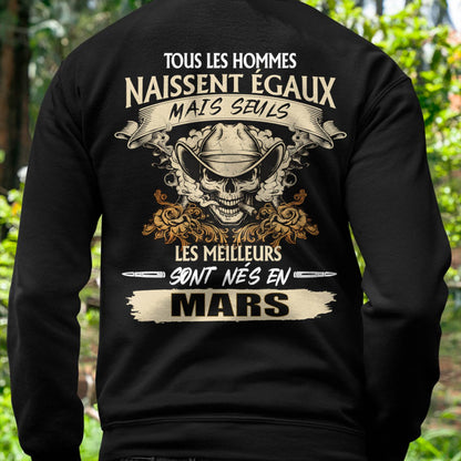 Tous les Hommes Naissent Égaux – Les Meilleurs Sont Nés en Mars - T-Shirt Homme Caractère Fort - LUAN03 (SKU26T-01172-03)