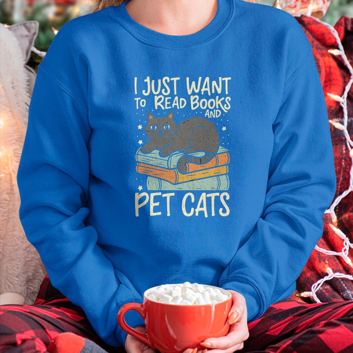 Cat Love Shirt, Funny Cat Lover Gift UnisexT-Shirt/Hoodie/Sweatshirt HLT00 - Retro I Just Want to Read Books and Pet Cats Cat T-Shirt