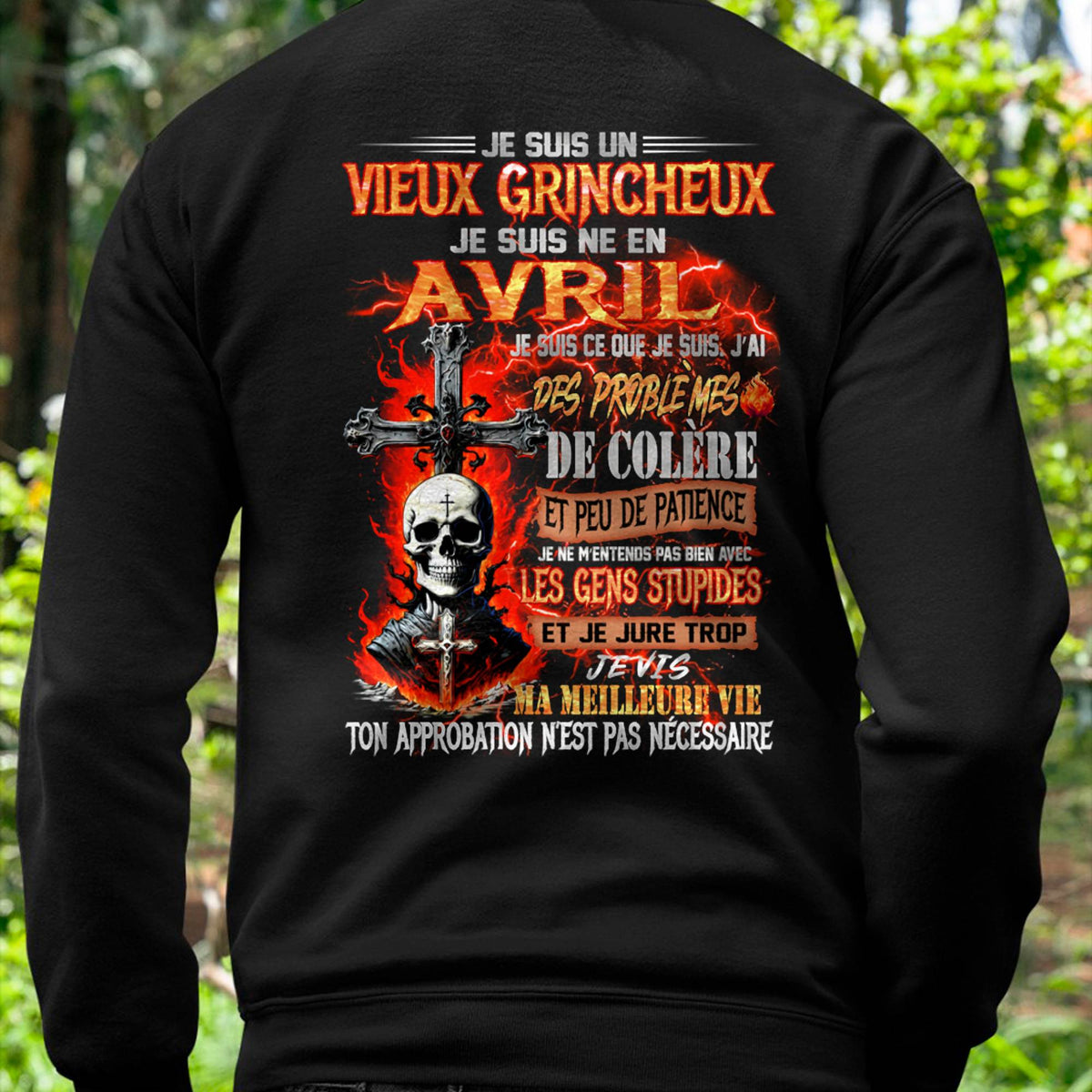Je Suis Un Vieux Grincheux Né en Avril – T-Shirt Homme Fort Caractère - LUAN04 (SKU26T-01141-04)
