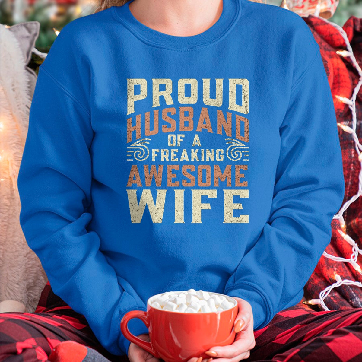 Best Husband Shirt, Wife and Husband Unisex T-Shirt/Hoodie/Sweatshirt HLT00 - Proud Husband Of A Freaking Awesome Wife Men Women T-Shirt